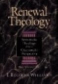 Renewal Theology - systematic theology from a charismatic perspective (three volumes in one)
