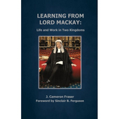 Learning From Lord MacKay