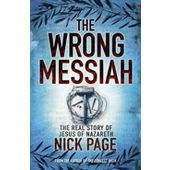 The Wrong Messiah