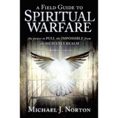 Field Guide To Spiritual Warfare