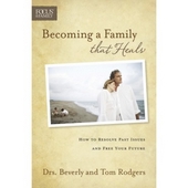 Becoming A Family That Heals