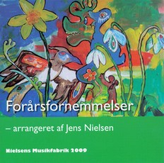 Forårsfornemmelser - arrangeret af Jens Nielsen