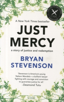 Just mercy - a story of justice and redemption