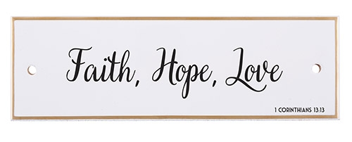 Faith, Hope, love - Ceramic Wall Plaque